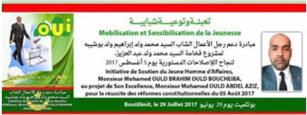 Le jeune homme d’affaires Mohamed Ould Brahim Ould Boucheiba mobilise pour le oui au Referendum