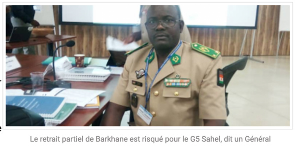 Le retrait partiel de Barkhane est risqué pour le G5 Sahel, dit un Général