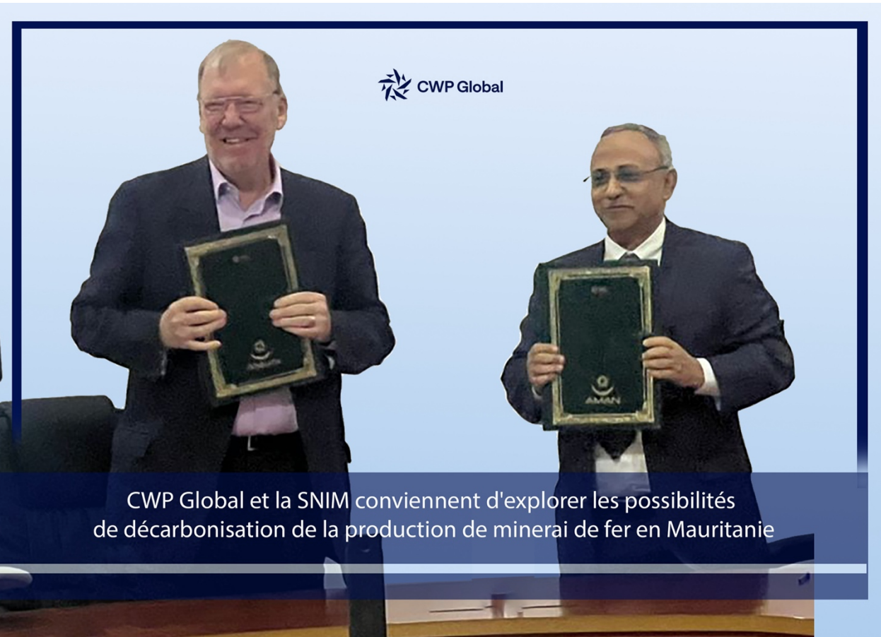 Signature d'un protocole d'accord entre la SNIM et « AMAN Green Energy Pte Ltd » de CWP Global